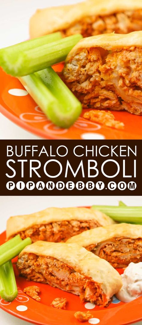 Grill Tacos, Buffalo Chicken Stromboli, Chicken Stromboli, Stromboli Recipes, Pip And Ebby, Rolled Chicken Breast, Super Bowl Menu, Stromboli Recipe, Buffalo Chicken Wraps