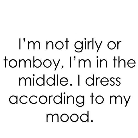 Tomboy Quotes, Boyish Girl, I'm Not Like Other Girls, Funny Girl Quotes, Baddie Quotes, All About Me!, Thoughts And Feelings, Queen Bees, Anime Background