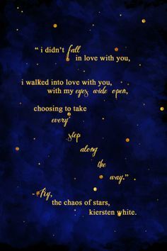 Chaos Of Stars, Step Quotes, Quotes Chaos, Kiersten White, The Chaos Of Stars, Steps Quotes, Qoutes About Love, Wedding Speech, Love Phrases