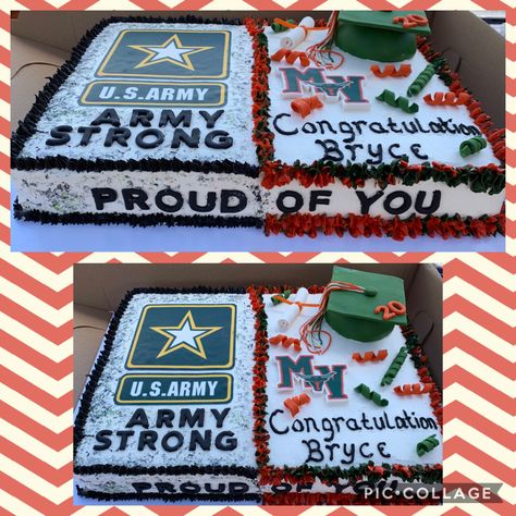 One side army proud and high school graduation. Yellow cake with chickate peanut butter filling Send Off Cake Ideas, Air Force Graduation Party Ideas, Army Send Off Party Ideas, Two Sided Cake, Enlistment Party, Army Graduation Party, Military Homecoming Ideas, Army Colonel Promotion Cake, Navy Party Themes