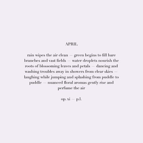 April Poems, April Mop, April Rain, April Quotes, Monthly Quotes, Season Quotes, Hello April, Poem Quotes, Months In A Year