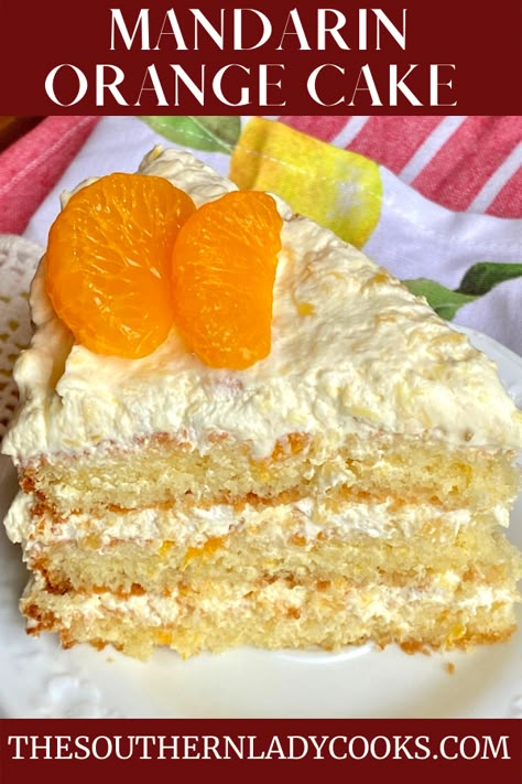 MANDARIN ORANGE CAKE Orange Pineapple Cake Recipe, Mandarin Orange Cake Recipe, Cake Ingredients List, Orange Pineapple Cake, Mandarin Cake, Mandarin Orange Cake, Cake Mix Cakes, Pineapple Cake Recipe, Cocktail Cake