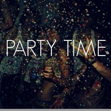 Party time Party Time, Lockscreen Screenshot, Movie Posters, Quick Saves, Film Posters