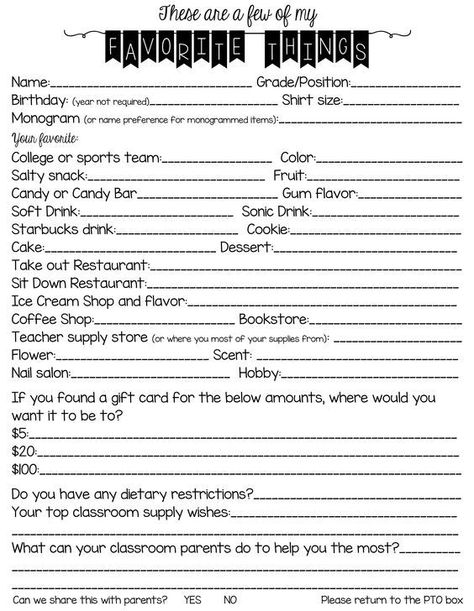 Get to know your child's teacher with this teachers favorites questionnaire! This will help make all those gifts throughout the year be just what she wants!:: Teacher Questions For Gifts, Getting To Know Staff Questions, Employee Fun Fact Sheet, Get To Know Your Employees Form, Your Favorite Things Questions, Just A Few Of Your Favorite Things Form, Questions For Teachers For Gifts, Gift Giving Questionnaire, Getting To Know Your Staff