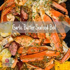 Mouth watering garlic butter, crab legs, shrimp, corn on the cob, andouille sausage. So delicious Garlic Butter Seafood Boil, Garlic Butter Seafood, Crab Boil Recipe, Crab Legs Recipe, Seafood Boil Party, Shrimp Boil Recipe, Seafood Recipes Crab, Seafood Boil Recipes, Boiled Food