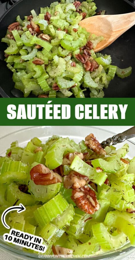 Sautéed Celery with Pecans - Granny's in the Kitchen Celery Seed Dressing Recipes, Celery Casserole Recipes, Recipes For Celery, Cooked Celery Recipes, Celery Gratin, Sauteed Celery, Carrot And Celery Recipes, Gundry Diet, Celery Recipe