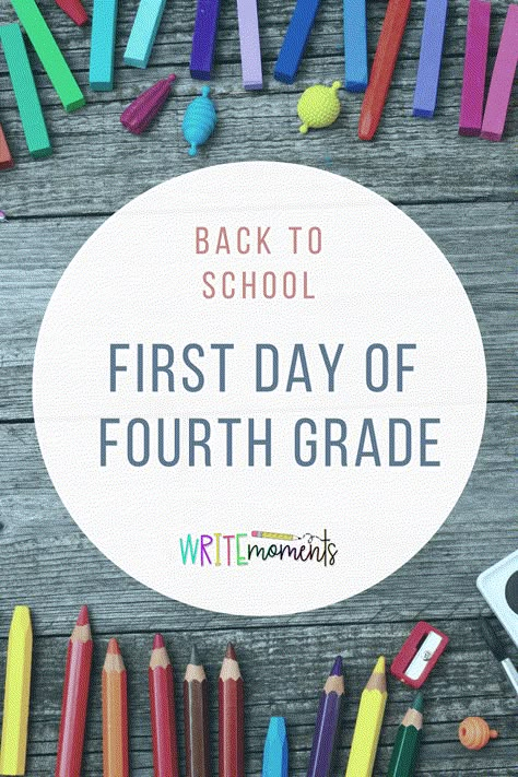 First Day Of Fourth Grade, 4th Grade Classroom Setup, 4th Grade Activities, Fourth Grade Writing, First Day Activities, First Week Of School Ideas, Week Schedule, School First Day, First Year Teaching