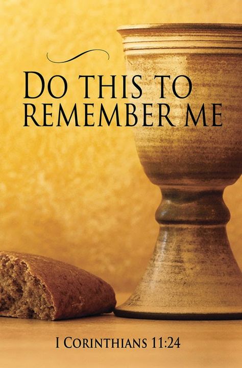 Adventures in Bluegrass and Bible Studies: Do This In Remembrance of Me Communion Scripture, Church Bulletin Covers, Communion Prayer, Lords Supper, Jesus Scriptures, Communion Cups, In Remembrance Of Me, In Remembrance, Ayat Alkitab