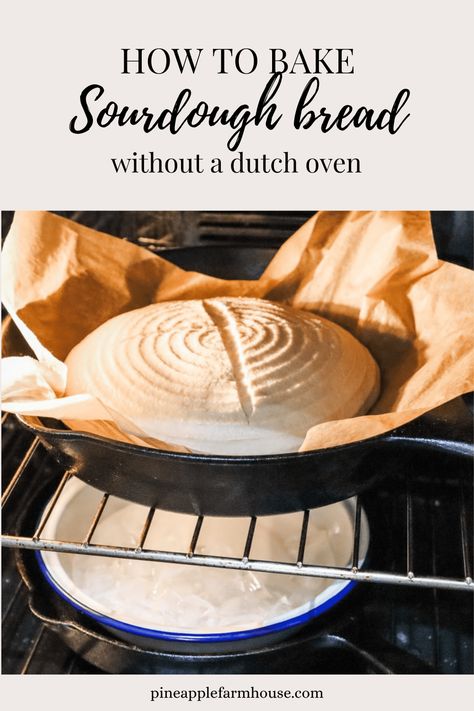 How to bake sourdough bread without a dutch oven How To Make Sourdough Bread Without Dutch Oven, Baking Bread Without Dutch Oven, Easy Sourdough Bread Recipe Without Dutch Oven, Sourdough Bread Recipe No Dutch Oven, Sourdough Bread Recipe Without Dutch Oven, How To Bake Sourdough Bread Without Dutch Oven, No Dutch Oven Sourdough Bread, Sourdough No Dutch Oven, Bake Sourdough Without Dutch Oven