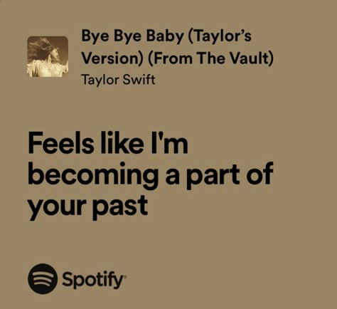 Taylor Swift Saddest Lyrics Quotes, Taylor Swift Breakup Lyrics, Taylor Swift Saddest Lyrics, Relatable Taylor Swift Lyrics, Breakup Lyrics, Friendship Breakup Quotes, Song Qoutes, Real Lyrics, Friendship Breakup