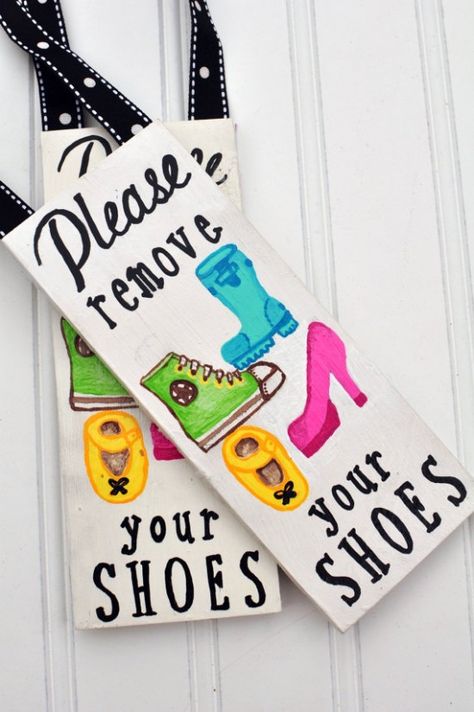 An attractive way to ask people to remove their shoes before entering your home.....be sure to have some slippers to offer them Remove Shoes Sign, Shoes Signs, Shoes Off Sign, Please Remove Your Shoes, Olive Oil Dip, Easy E, Shoes Creative, Toddlers Room, Remove Your Shoes