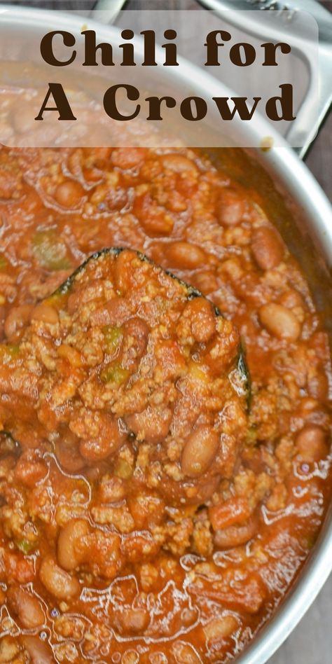 A close up shot of a big pot of chili with text overlay. Chili For 15 People, Big Pot Of Chili, Easy Chili For A Crowd, Big Batch Chili Recipe, Chili For Large Group, Chili For 30 People, Crockpot Chili For A Crowd, Chili For A Crowd Parties, Chili For 25 People