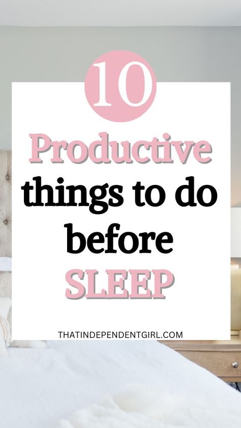 self care routine, night routine ideas Productive Night Routine Ideas, Spiritual Night Routine, Healthy Night Routine, Before Bed Routine, Productive Night Routine, Things To Do Before Bed, Evening Routine Ideas, Night Routine Ideas, Bed Routine