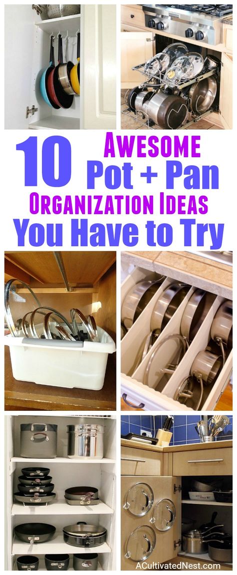 10 Awesome Tips for Organizing Your Pots & Pans- Tired of all your disorganized pots and pans? Get you kitchen organized easily with these 10 awesome ideas for organizing pots and pans! | home organization, how to organize your cookware, bakeware, #diy #organizing #organization #kitchen Pot And Pan Organization, Diy Organizing, Ideas For Organizing, Bakeware Storage, Pot And Pans Organization, Pan Storage, Tips For Organizing, Diy Organizer, Pan Organization