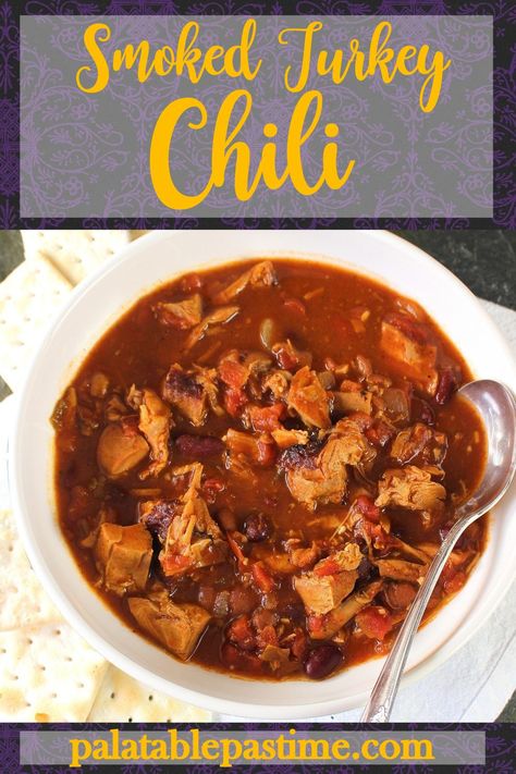 Smoked Turkey Chili, Smoker Chili, Leftover Turkey Chili Recipe, Smoked Turkey Soup Recipes, Recipes Using Smoked Turkey, Smoked Turkey Leftover Recipes, Smoked Turkey Chili Recipe, Smoked Turkey Soup, Meaty Chili