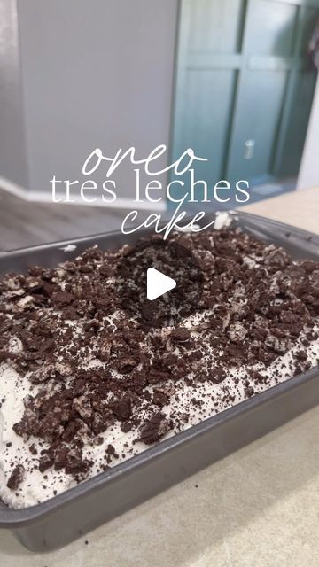 Tres Leches Oreo Cake, Oreo Crumble Cake, Cookies And Cream Tres Leches Cake, Oreo Tres Leches Cake Recipe, Oreo Tres Leches Cake, Tres Leches Cake Recipe With Box Cake, Tres Leches Cake Easy, Chocolate Birthday Cake For Men, Chocolate Tres Leches Cake Recipe