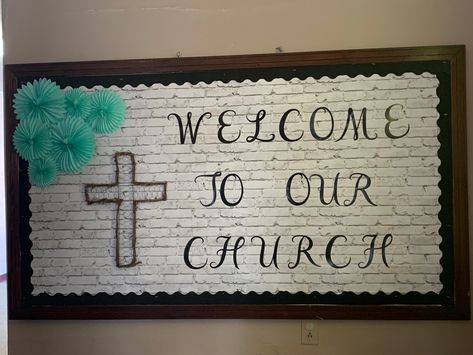 Welcome to our Church bulletin board Church Bulletin Board Ideas Scriptures, Church Bulletin Board Ideas, Fall Church Bulletin Boards, Bulletin Board Sayings, Wedding Bulletins, Bible Projects, Religious Bulletin Boards, Missions Conference, Easter Photo Backdrop