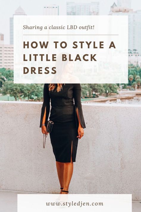 Sharing how to style a little black dress! Accessorizing Black Dress, Little Black Dress Outfit Classy, Accessorize Black Dress, Chanel Little Black Dress, Lbd Outfit, Little Black Dress Outfit, Stuart Weitzman Sandals, Hate Mondays, Stuart Weitzman Heels