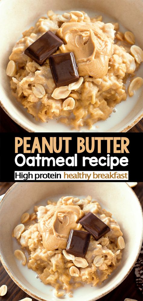 Peanut Butter Cookie Oatmeal Easy Protein Oatmeal, Pb Chocolate Oatmeal, Peanut Butter Protein Breakfast, Breakfast Foods High In Protein, Breakfast With Oats Ideas, Healthy High Protein Oatmeal Recipes, Pb Fit Oatmeal, Oatmeal For High Cholesterol, Plain Oatmeal Recipes