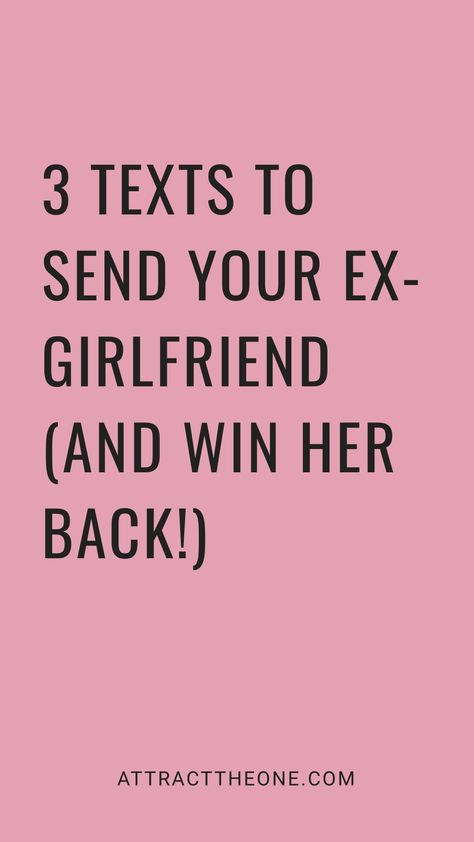 3 texts to send your ex-girlfriend (and win her back!) on a pink background. Waiting For Her To Text Back, Texts To Send After Breakup, Texts To Send Your Ex To Get Them Back, Cute Jokes For Girlfriend, Response To Breakup Text, Text Messages To Get Your Ex Back, How To Win Her Back, Apologies To Girlfriend, Looking For Girlfriend