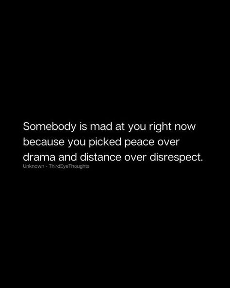 Choose Peace Over Drama, Peace Over Drama, Eye Thoughts, Choose Peace, Narcissistic Behavior, You Mad, Third Eye, Life Quotes, Drama