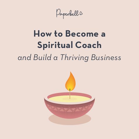 How to Become a Spiritual Coach and Build a Thriving Business