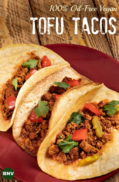 Vegan Tacos Meat, Tofu Tacos, Wfpb Recipes, Vegan Tacos, Oil Free Vegan, Taco Meat, Most Popular Recipes, Tofu Recipes, Veggie Dishes