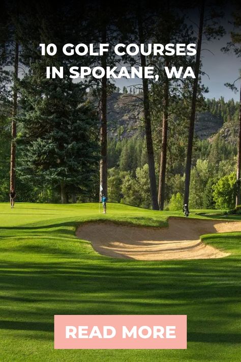 Explore Spokane’s finest golf courses with our list of the top 10. From scenic views to challenging holes, find your perfect golfing destination here #golftrip #spokanegolf Best Golf Courses, Pga Championship, Golf Digest, Golf Trip, Spokane Wa, Golf Resort, Play Golf, Trip Ideas, Scenic Views