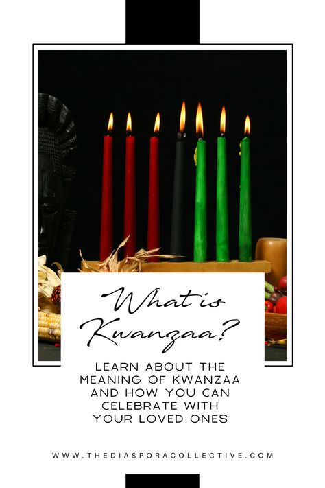 How To Celebrate Kwanzaa, Kwanzaa Celebration Ideas, Kwanzaa Tablescape, Days Of Kwanzaa, Seven Principles Of Kwanzaa, Kwanzaa Crafts, Kwanzaa Activities, Kwanzaa Decorations, Winter Blessings