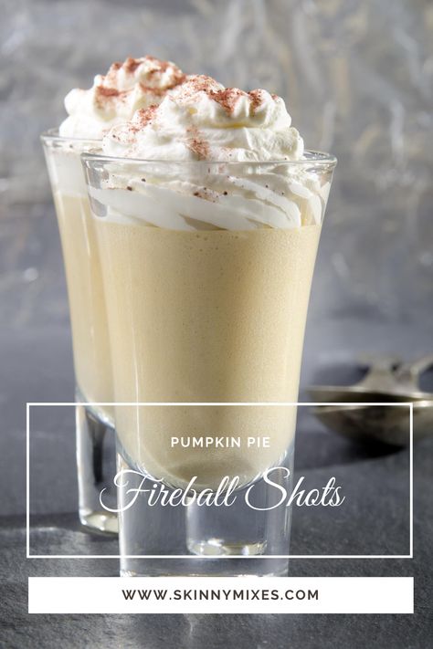 Spooky Pudding Shots, Creamy Fireball Drinks, Fireball Whiskey Cheesecake Shots, Pumpkin Pie Shots, Cheesecake Shots, Pudding Shot Recipes, Fireball Recipes, Fireball Drinks, Cinnamon Cheesecake