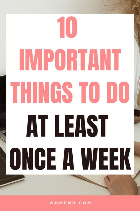 Incorporating intentional activities into our day-to-day lives is essential but often overlooked when trying to create more balance. In this blog post, we’ll explore 10 essential things that you should do at least once a week. Things to do in a week| things to do weekly|Things to do every week Things To Do Every Week, Healthier Habits, Weekly Routine, Liver Detoxification, Social Media Break, Pregnancy Labor, Wellness Wednesday, Boost Energy Levels, Writing About Yourself