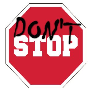 Don't Stop Road Sign Sticker Stop Tattoo, Funny Road Signs, Funny Laptop Stickers, Cute Laptop Stickers, Sign Sticker, Stop Sign, Funny Study Quotes, Funny Quotes For Instagram, Road Sign