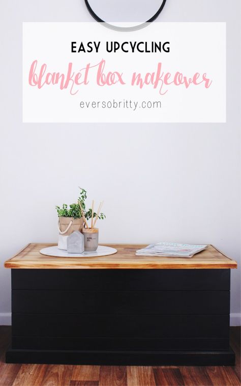 Easy Blanket Box Makeover - Furniture Upcycling for Beginners -  Find more fun crafts, DIYs, home decor and recipes at EverSoBritty.com Toy Chest Makeover, Blanket Box Makeover, Painted Blanket Box, Chest Makeover, Easy Blanket, Box Makeover, Furniture Upcycling, Cedar Chest, Blanket Diy