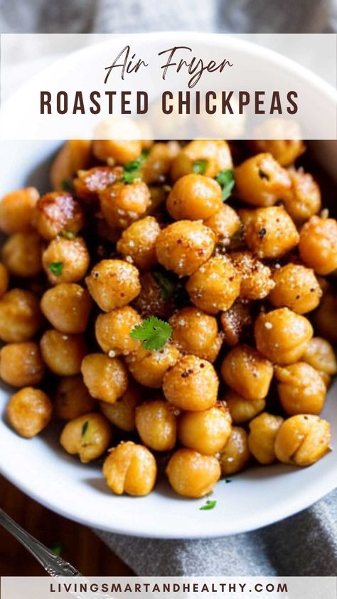 Fried Chickpeas Air Fryer, Baked Chickpeas Healthy, Air Fryer Chickpeas Recipes Spicy, Roasted Chickpeas Air Fryer Recipe, Clean Air Fryer Meals, Garbanzo Bean Air Fryer, Baked Chick Peas Air Fryer, Vegetarian Airfryer Recipes Healthy, Roasted Chickpea Snack