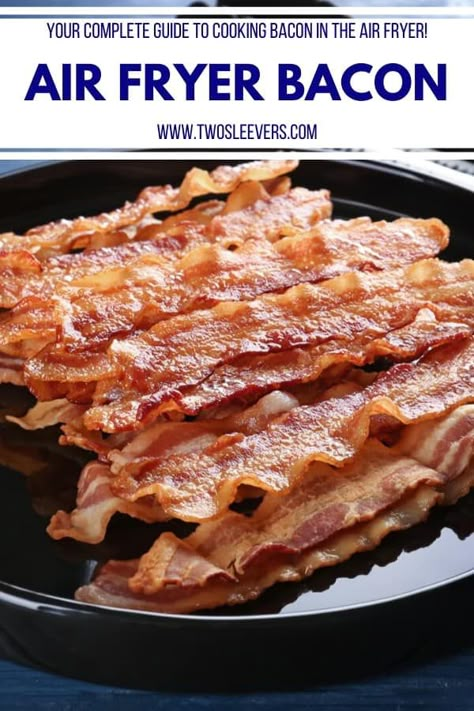 Bacon In The Air Fryer, Pampered Chef Air Fryer, Air Fry Bacon, Making Bacon, Air Fryer Bacon, Perfect Bacon, Cooks Air Fryer, Ninja Foodi Recipes, Cooking Bacon