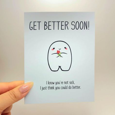 Get Better Soon Funny Greeting Card Adult Humor Greeting Card Hilarious Sarcastic Get Well Card Get Better Encouragement Card A2 - Etsy Get Better Soon Funny, Get Well Soon Funny, Get Better Soon, Funny Greetings, Funny Greeting Cards, Encouragement Cards, Get Well Cards, Get Well Soon, Get Better