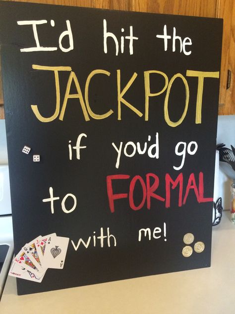 Asking him to formal #TSM Sorority Formal. Vegas Themed Formal. Asking your date to formal with a poster board. Semi Formal Asking Ideas, Semi Formal Poster Ideas, Sadies Dance Posters, Semi Formal Themes High Schools, Asking Him Out, Cute Poster Ideas For School, Semi Formal Proposal Ideas, Winter Formal Signs, Poster Ideas For High School