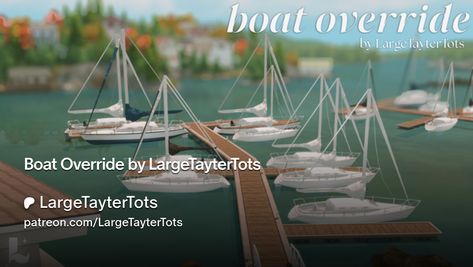 Boat Override by LargeTayterTots | LargeTayterTots Sims 4 Boat Cc, Sims Overrides, Sims 4 Cheats, Sims4 Cc, Cc Sims, Sims 4 Cc Finds, Cc Finds, Sims Mods, Sims 4 Cc