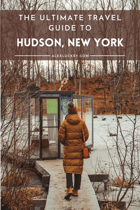 Hudson New York Travel Guide, Hudson Ny Things To Do, Hudson Ny Weekend Getaways, Book Retreat, Upstate Wedding, Ny Travel, New Paltz Ny, New York State Parks, New York Hotel