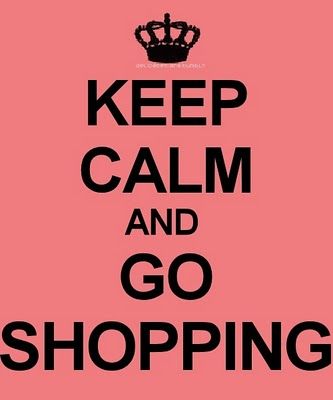 Keep Calm Signs, Now Quotes, Keep Calm Posters, Shopping Quotes, Keep Calm Quotes, Calm Quotes, Quote Of The Week, Keep Calm And Love, Les Sentiments