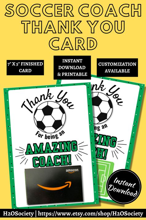 Need some soccer coach gift ideas or a way to thank your child's coach at the end of season? Give them this printable coach thank you card that doubles as a gift card holder. With it, you can show your appreciation to your child's soccer coach and let them know that they're an amazing coach. Coach Appreciation, Coach Appreciation Gifts, Soccer Coach Gifts, Daycare Teacher Gifts, Cheer Team Gifts, Soccer Season, Soccer Coach, Free Thank You Cards, Soccer Funny