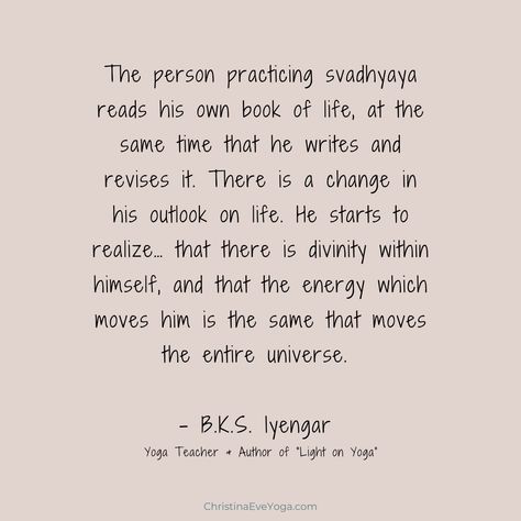 Svadhyaya Quotes, Yoga Theory, Yoga Readings, Yogic Philosophy, Yogi Quotes, Yoga Thoughts, Yoga Reading, Yoga Education, Bks Iyengar