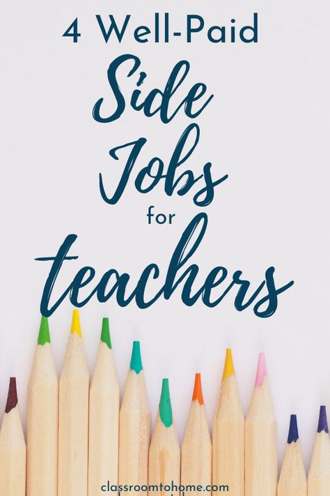 4 side job ideas for teachers that pay over $20/hr Teacher Side Jobs, Second Job Ideas, Side Jobs For Teachers, Teacher Side Hustles, Jobs For Retired Teachers, Jobs For Teachers Other Than Teaching, Summer Jobs For Teachers, Teacher Jobs, Teacher Tired