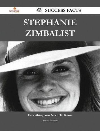 Stephanie Zimbalist 48 Success Facts - Everything You Need ... Stephanie Gottlieb Jewelry, Stephanie Lee Start Up, Stephanie Ffigs, Stephanie Zimbalist, Stephanie Danielle, Jane Greer, Cloris Leachman, John Forsythe, Suzanne Pleshette