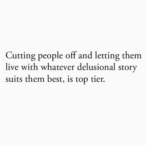 Quotes About Delusional People, Delusional People Quotes, Delusional Quotes, Delusional People, Good Morning Gorgeous, People Quotes, Note To Self, Girl Quotes, Quotes To Live By