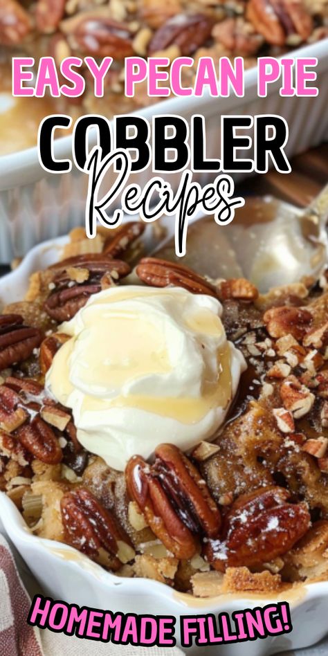 Easy Pecan Pie Cobbler Pecan Pie Cobbler Recipe Taste Of Home, Pecan Pie Dump Cake Easy, Peach Pecan Cobbler, Peacon Pie Cobbler, Pumpkin Pecan Cobbler Recipe, Angel Pecan Pie, Pecan Pie Cobbler Easy, The Best Desserts Ever, Pecan Pie Cobbler Recipe