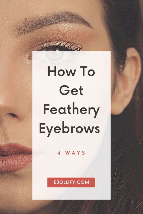 Feathery Eyebrows, Good Eyebrows, Fluffy Eyebrows, Feathery Brows, Brows Tutorial, Eyebrows Natural, Drawing Natural, Fluffy Brows, Glossier Boy Brow