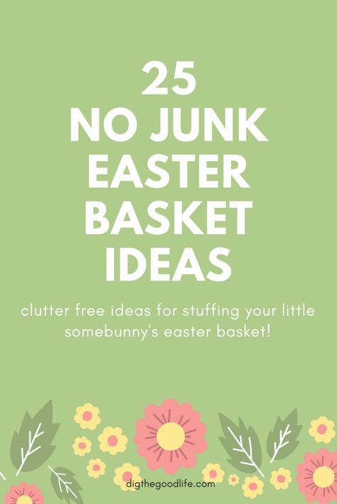 no junk easter basket ideas - Dig the Good Life Easter Basket Adult Ideas, Healthy Easter Basket For Kids, Cheap Easy Easter Baskets, Cheap Easter Basket Ideas For Adults, Candy Free Easter Basket, Alternative To Easter Basket, Alternative Easter Basket Ideas, Healthy Easter Basket Ideas, Cheap Easter Basket Ideas