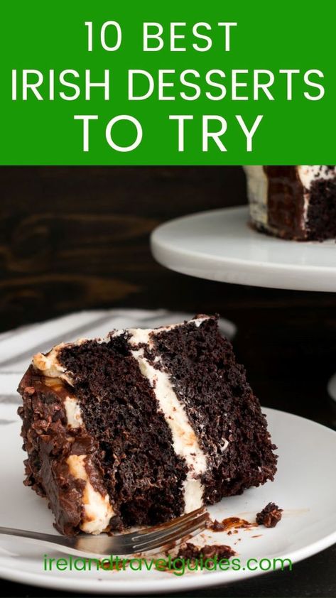 10 Best Irish Desserts To Try - Ireland Travel Guides Best Irish Dishes, Irish Wedding Food, Gluten Free Irish Desserts, Popular Irish Dishes, Traditional St Patricks Day Desserts, Irish Dessert Recipes Easy, Irish Chocolate Desserts, Irish Boxty Recipe, Irish Deserts Easy