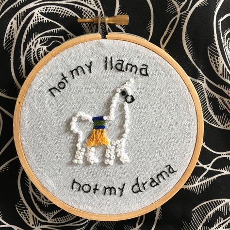 Llama embroidery subversive, sassy, sarcastic Sassy Embroidery Patterns, Passive Aggressive Embroidery, Embroidery Sayings Funny, Sweary Embroidery Patterns, Aggressive Embroidery, Embroidery Funny Sarcastic, Sarcastic Embroidery, Subversive Embroidery, Rude Embroidery